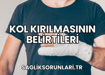 Kol Kırılmasının Belirtileri