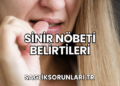 Sinir Nöbeti Belirtileri