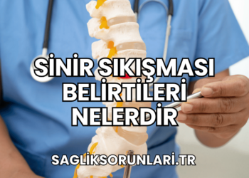 Sinir Sıkışması Belirtileri Nelerdir