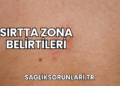 Sırtta Zona Belirtileri
