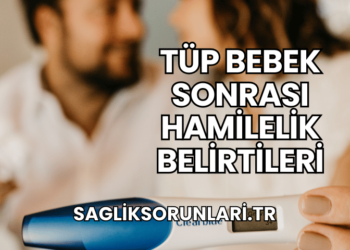 Tüp Bebek Sonrası Hamilelik Belirtileri
