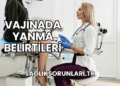 Vajinada Yanma Belirtileri