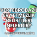 Vertebrobaziler Yetmezlik Belirtileri Nelerdir?