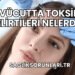 Vücutta Toksin Belirtileri Nelerdir?