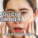 Yağlı Cilt Belirtileri