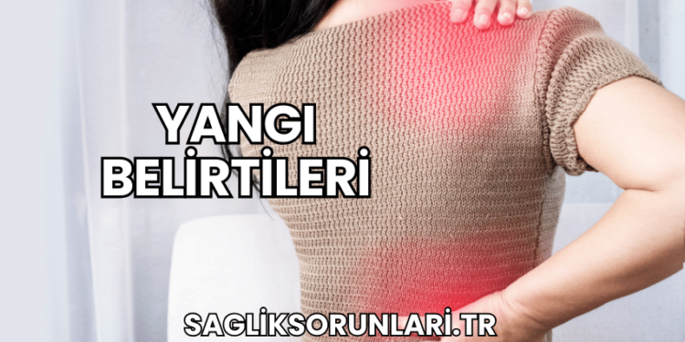 Yangı Belirtileri