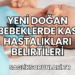 Yeni Doğan Bebeklerde Kas Hastalıkları Belirtileri