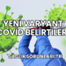 Yeni Varyant Covid Belirtileri