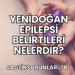 Yenidoğan Epilepsi Belirtileri Nelerdir?