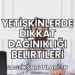 Yetişkinlerde Dikkat Dağınıklığı Belirtileri