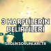 3 Harflilerin Belirtileri