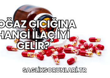 Boğaz Gıcığına Hangi İlaç İyi Gelir?