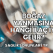 Boğaz Yanmasına Hangi İlaç İyi Gelir?
