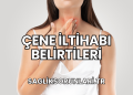 Çene İltihabı Belirtileri