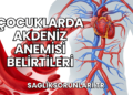 Çocuklarda Akdeniz Anemisi Belirtileri