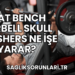 Flat Bench Barbell Skull Crushers Ne İşe Yarar?