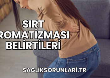 Sırt Romatizması Belirtileri