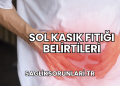Sol Kasık Fıtığı Belirtileri