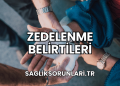 Zedelenme belirtileri