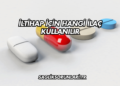 İltihap İçin Hangi İlaç Kullanılır?