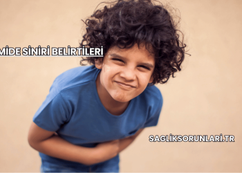 Mide Siniri Belirtileri