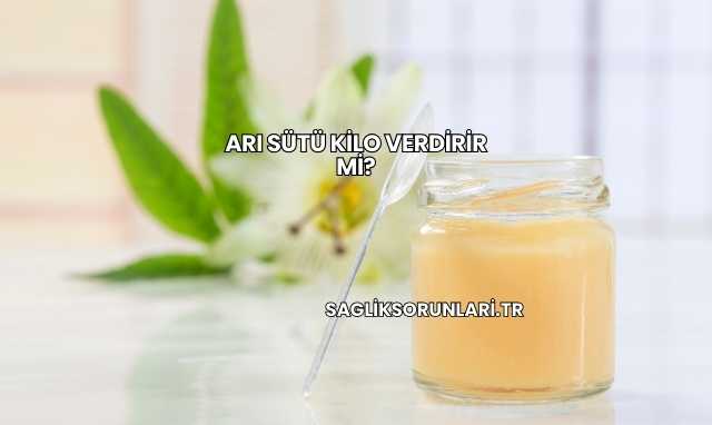 Arı Sütü Kilo Verdirir mi?