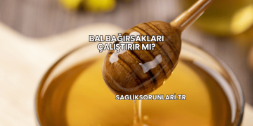 Bal Bağırsakları Çalıştırır mı?