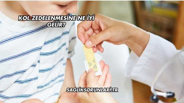Kol Zedelenmesine Ne İyi Gelir?