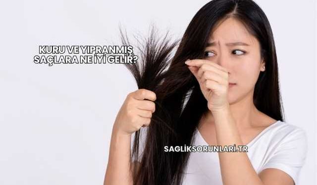 Kuru ve Yıpranmış Saçlara Ne İyi Gelir?