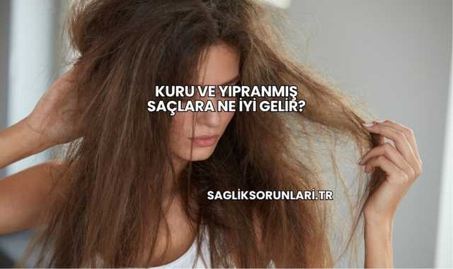 Kuru ve Yıpranmış Saçlara Ne İyi Gelir?