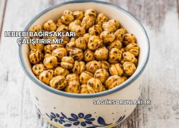 Leblebi Bağırsakları Çalıştırır mı?