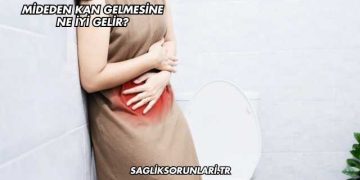 Mideden Kan Gelmesine Ne İyi Gelir?