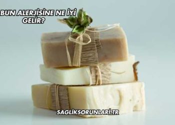 Sabun Alerjisine Ne İyi Gelir?