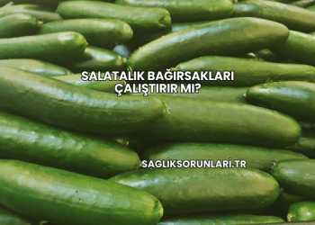 Salatalık Bağırsakları Çalıştırır mı?