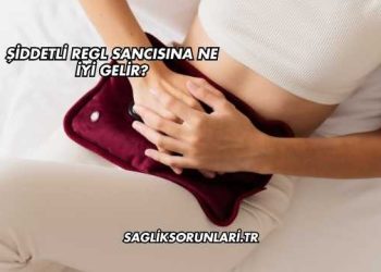Şiddetli Regl Sancısına Ne İyi Gelir?