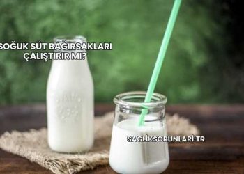 Soğuk Süt Bağırsakları Çalıştırır mı?