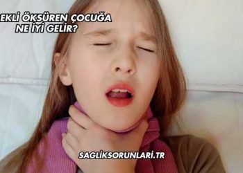 Sürekli Öksüren Çocuğa Ne İyi Gelir?