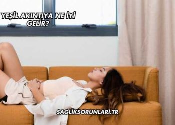 Yeşil Akıntıya Ne İyi Gelir?