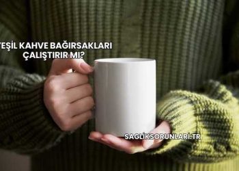 Yeşil Kahve Bağırsakları Çalıştırır mı?