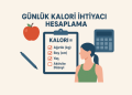 Günlük Kalori İhtiyacı Hesaplama