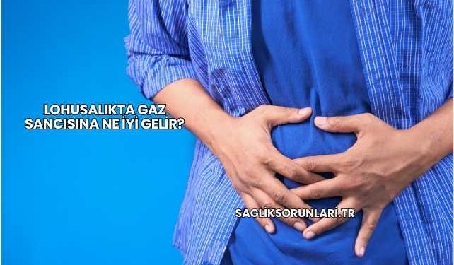 Lohusalıkta Gaz Sancısına Ne İyi Gelir?