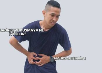 Mide Ağrısı ve Kusmaya Ne İyi Gelir?