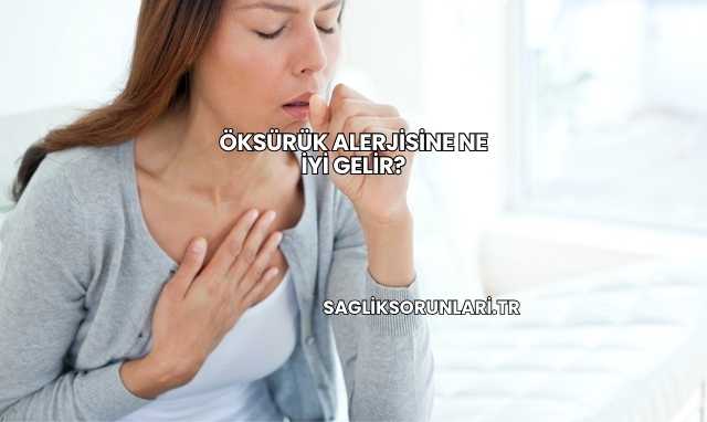 Öksürük Alerjisine Ne İyi Gelir?