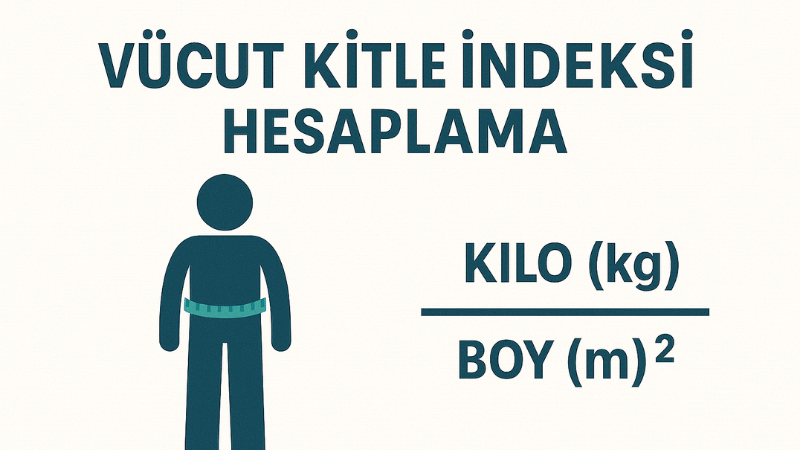 Vücut Kitle İndeksi Hesaplama