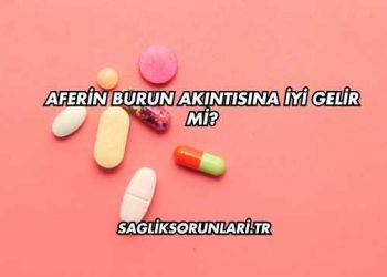 Aferin Burun Akıntısına İyi Gelir mi?