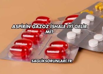 Aspirin Gazoz İshale İyi Gelir mi?