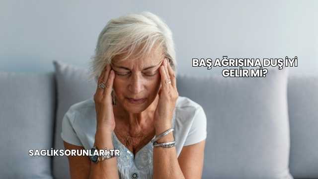 Baş Ağrısına Duş İyi Gelir mi?