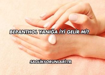 Bepanthol Yanığa İyi Gelir mi?
