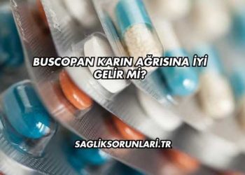 Buscopan Karın Ağrısına İyi Gelir mi