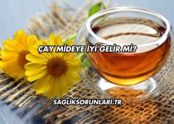 Çay Mideye İyi Gelir mi?